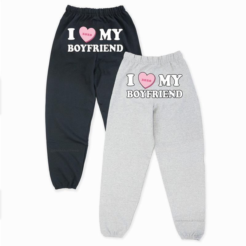 Heart My Boyfriend Sweatpants | Ideal Valentine's Day Gift for Him